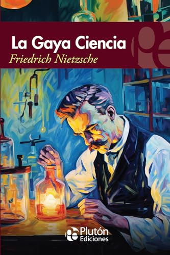 La Gaya Ciencia (Colección Eterna) von Plutón Ediciones